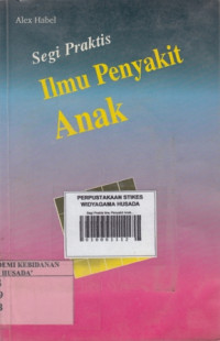 Segi Praktis Ilmu Penyakit Anak