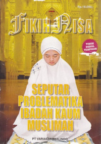 Seputar Problematika Ibadah Kaum Muslim