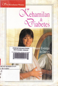 Seri Kesehatan Wanita : Kehamilan Dan Diabetes