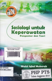 Sosiologi Untuk Keperawatan : Pengantar dan Teori