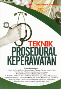 Teknik Prosedural Keperawatan