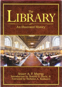 The Library An Illustrated History