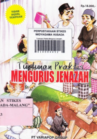 Tuntunan Praktis Mengurus Jenazah