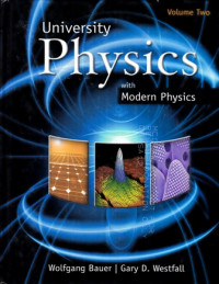 Universty Physics With Modern Physics : Volume 2