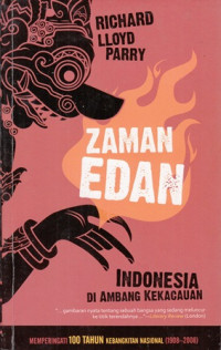 Zaman Edan : Indonesia Di Ambang Kekacauan